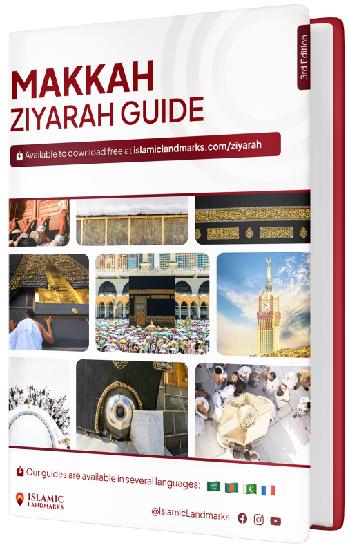 Makkah Ziyarah Guide